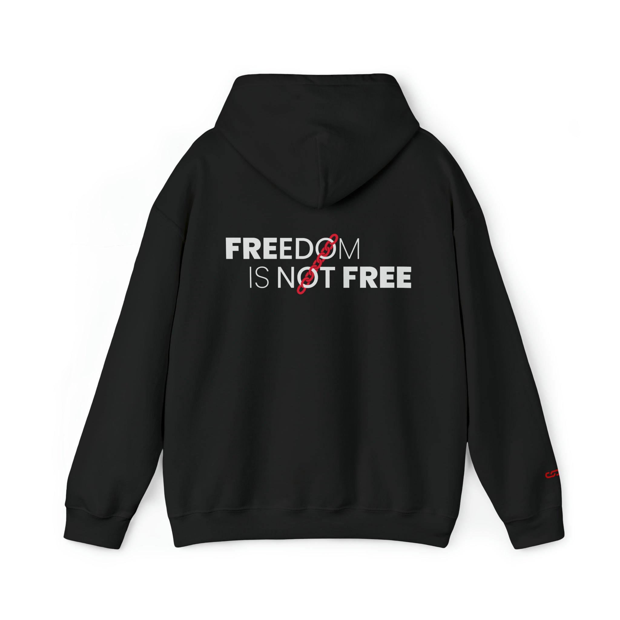 Freedom is not Free Hoodie